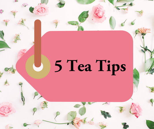 5 Tea Tips for 2023